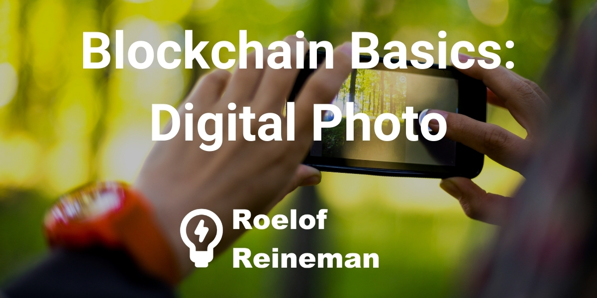 Blockchain Basics - A Digital Photo